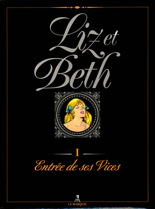 Liz et Beth #1: Entrée de ses Vices cover